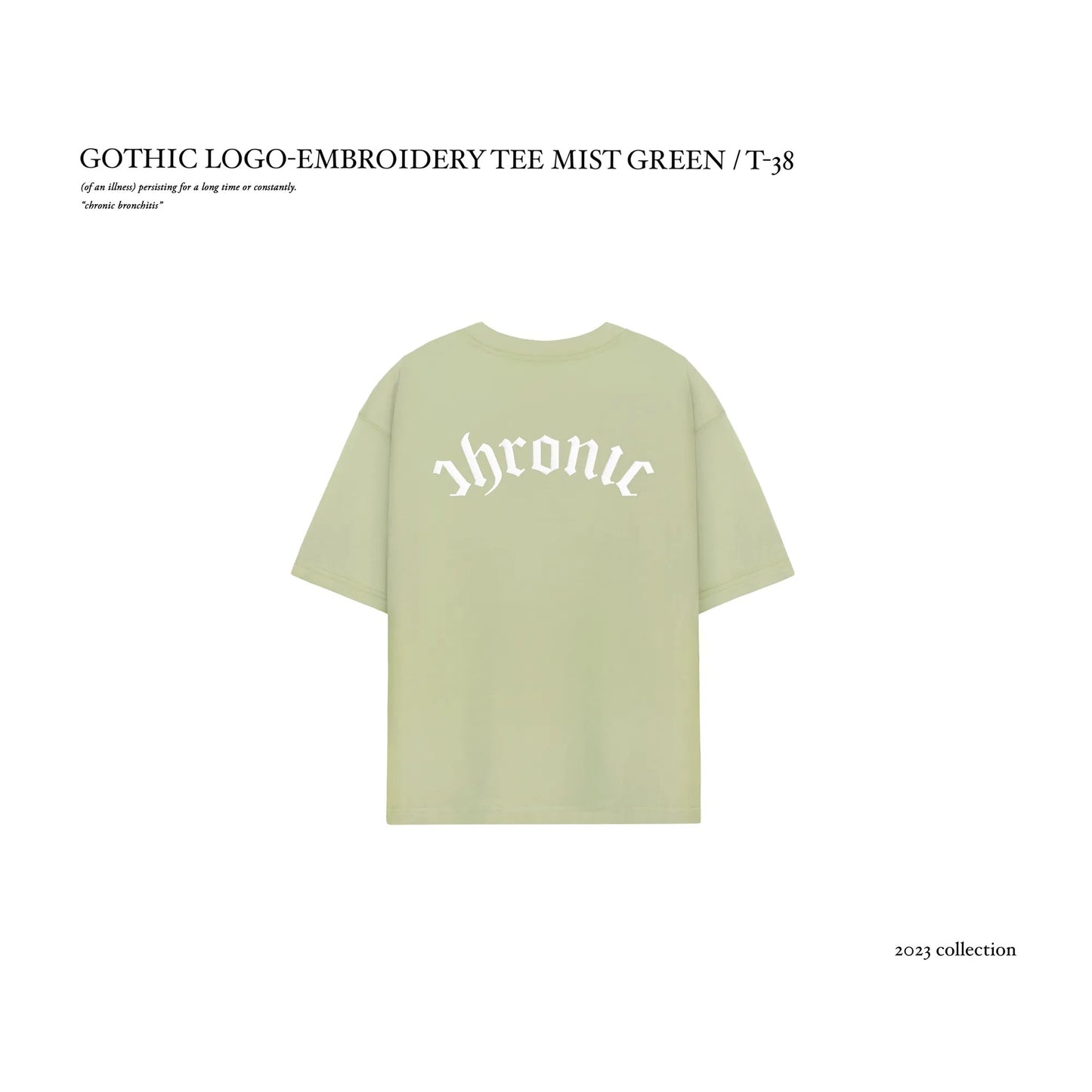GOTHIC LOGO-EMBROIDERY TEE MIST GREEN / T-38