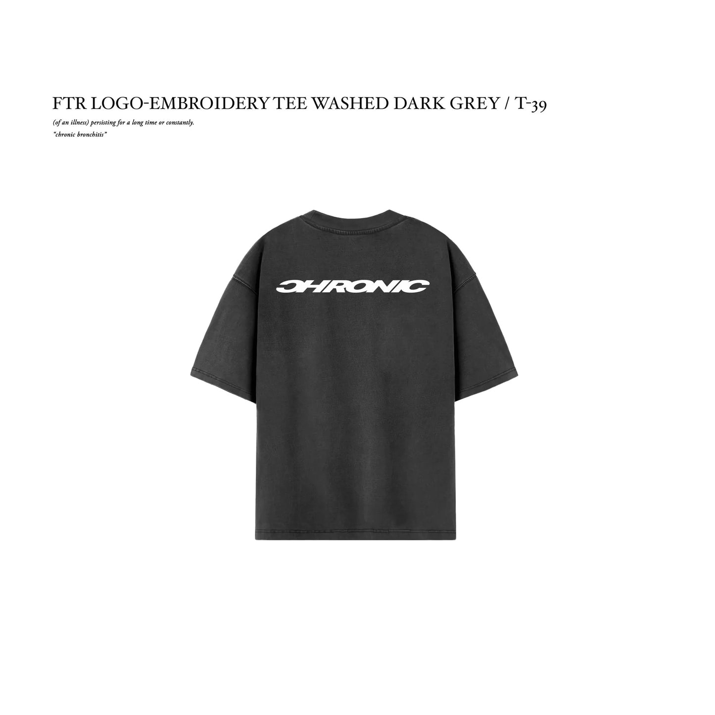 FTR LOGO-EMBROIDERY TEE WASHED DARK GREY / T-39